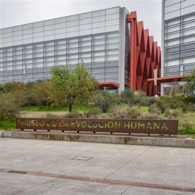  Museo de la Evolución Humana: İspanya'nın Kendine Has Tarih Yolculuğu!